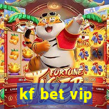 kf bet vip