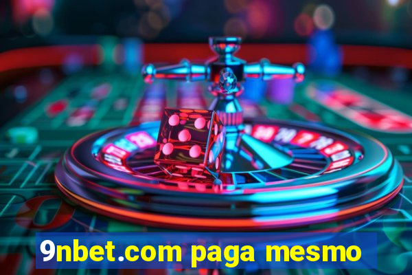 9nbet.com paga mesmo