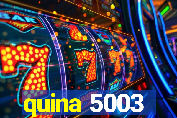 quina 5003