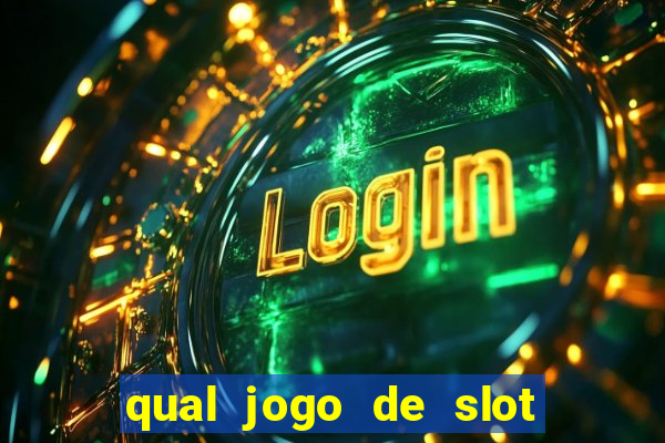 qual jogo de slot que paga no cadastro?