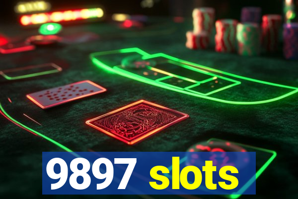 9897 slots