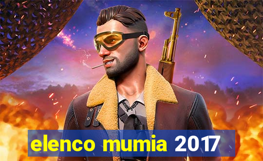 elenco mumia 2017