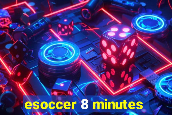 esoccer 8 minutes