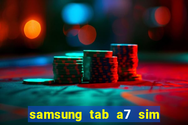 samsung tab a7 sim card slot