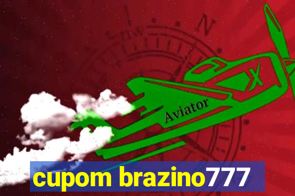 cupom brazino777