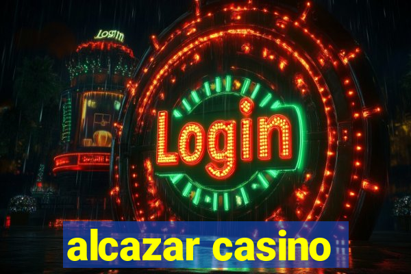 alcazar casino