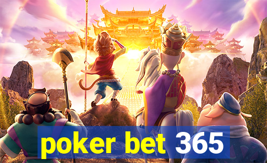 poker bet 365