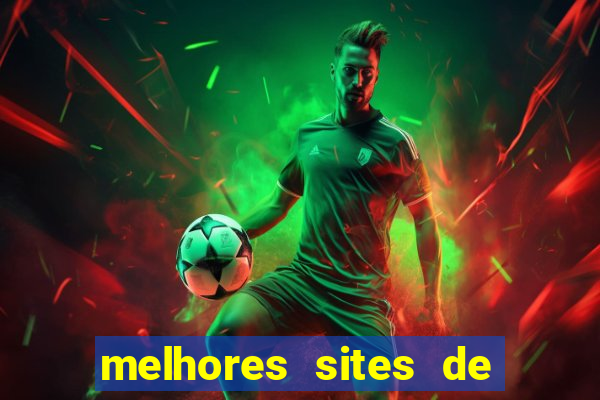 melhores sites de apostas esportivas