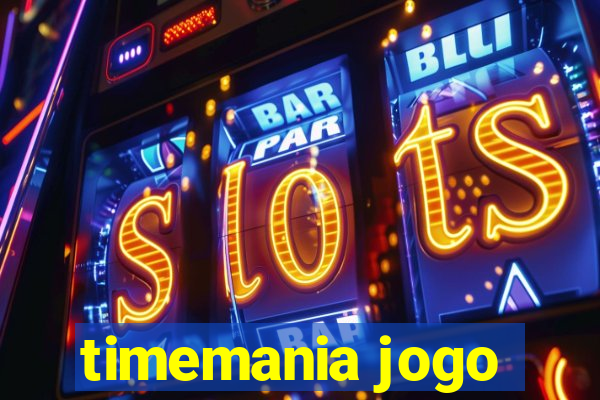 timemania jogo