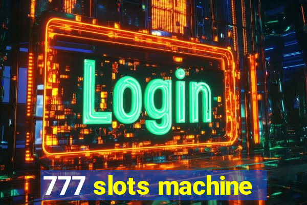 777 slots machine