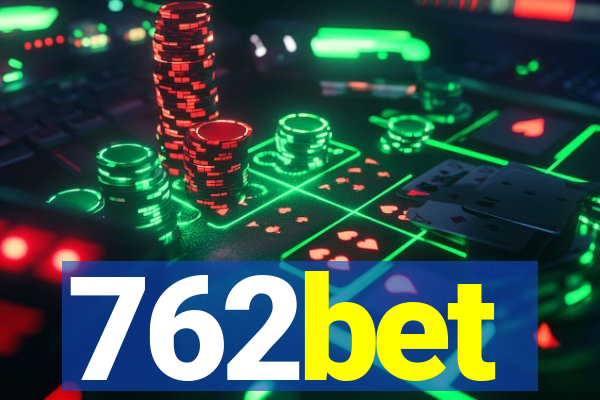 762bet