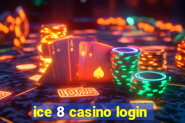 ice 8 casino login