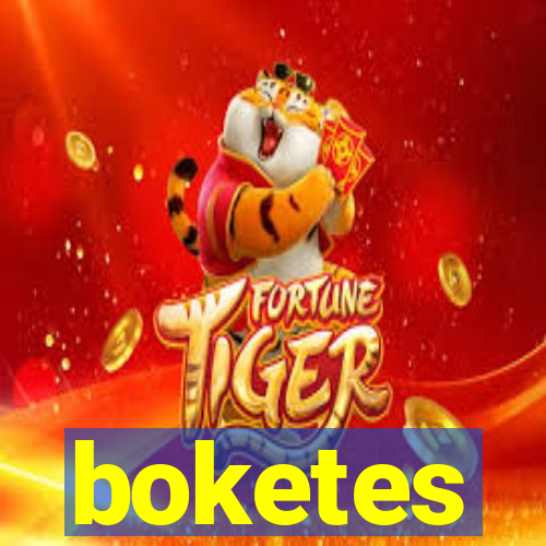 boketes