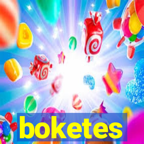 boketes