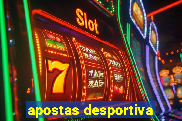 apostas desportiva