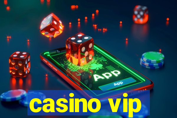 casino vip