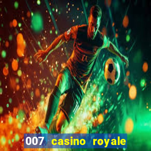 007 casino royale filme dublado torrent mp4