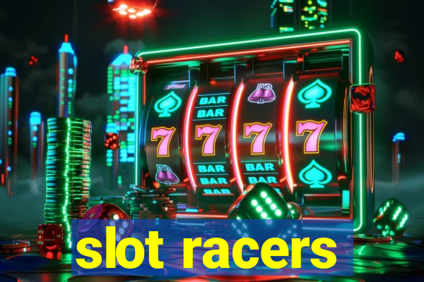 slot racers