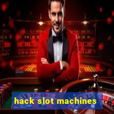 hack slot machines