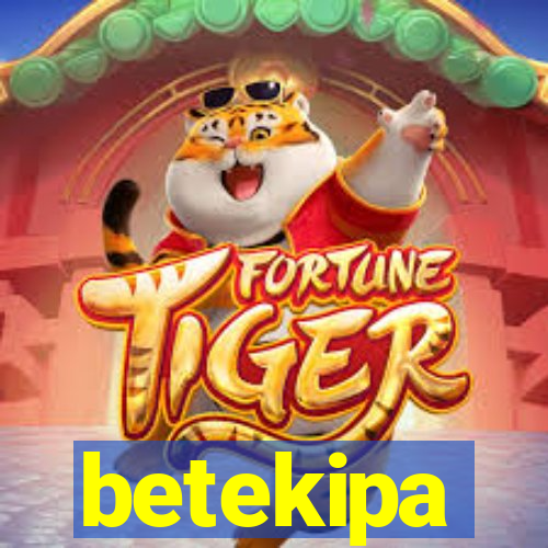 betekipa