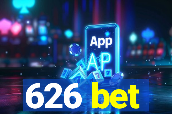 626 bet