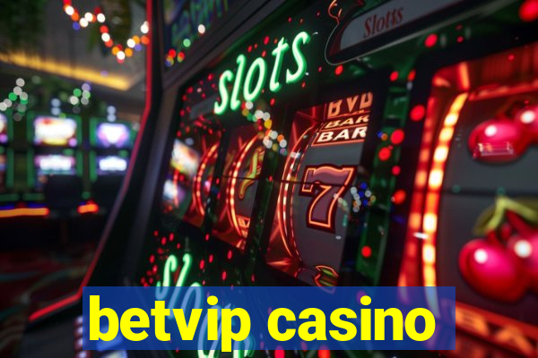 betvip casino