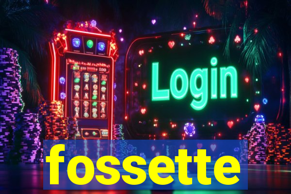 fossette