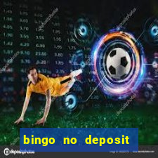 bingo no deposit win real money