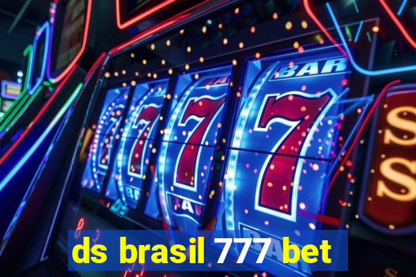 ds brasil 777 bet