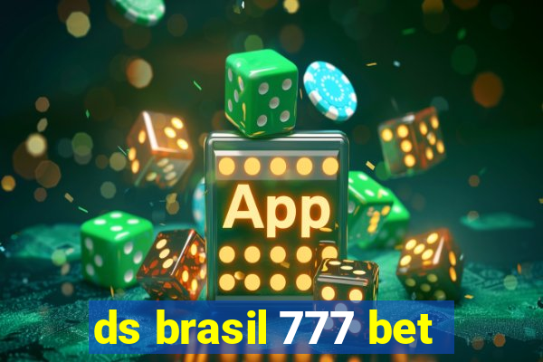 ds brasil 777 bet