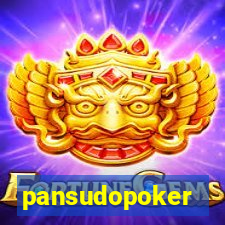 pansudopoker