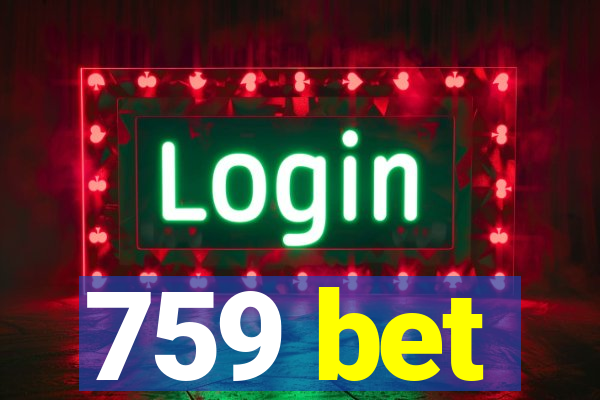 759 bet