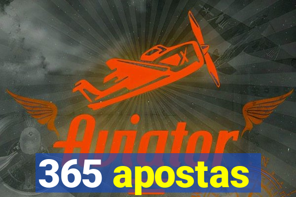 365 apostas