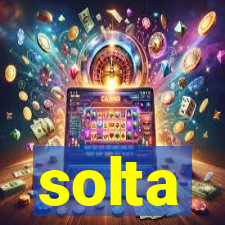 solta