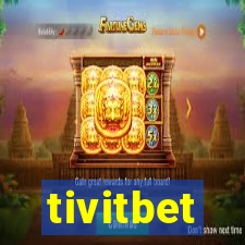 tivitbet