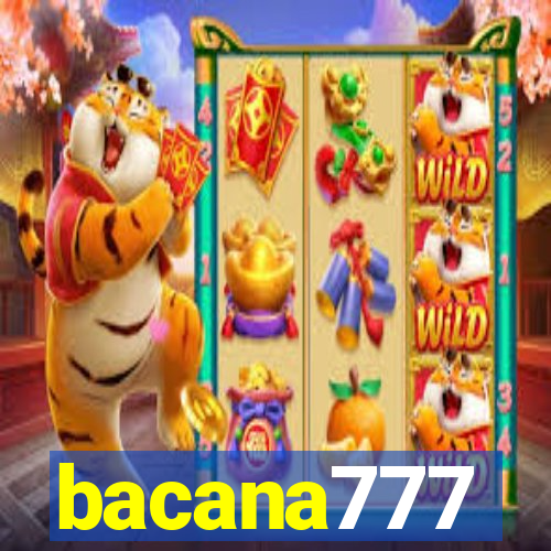 bacana777