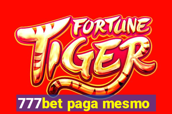 777bet paga mesmo