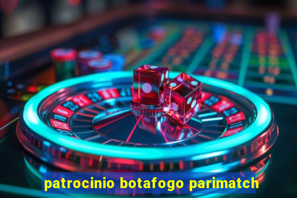 patrocinio botafogo parimatch