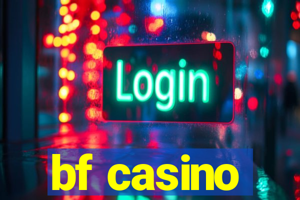 bf casino