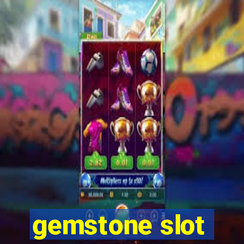 gemstone slot