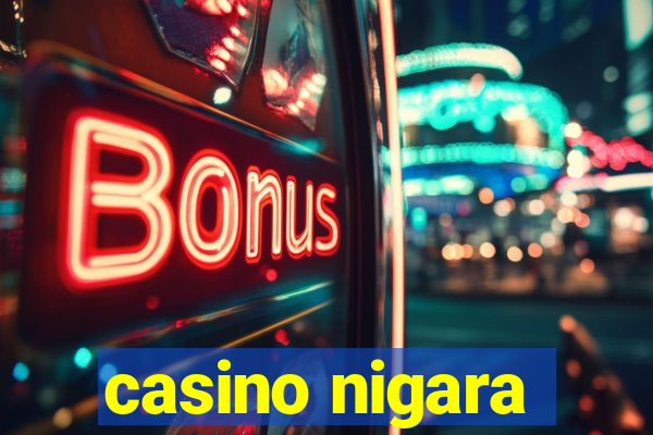 casino nigara