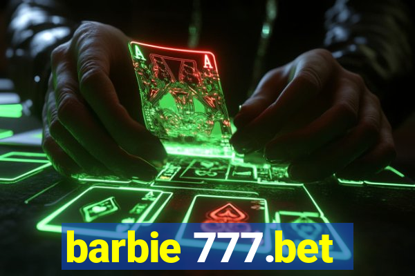 barbie 777.bet