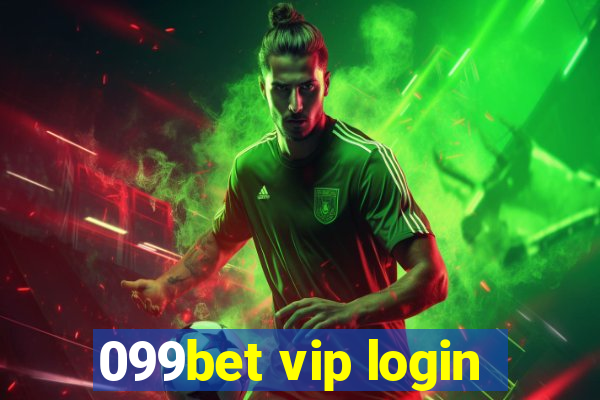 099bet vip login