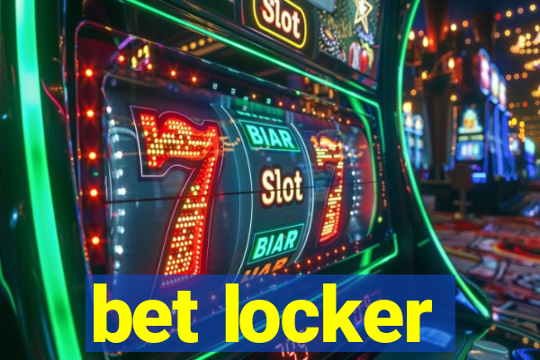 bet locker