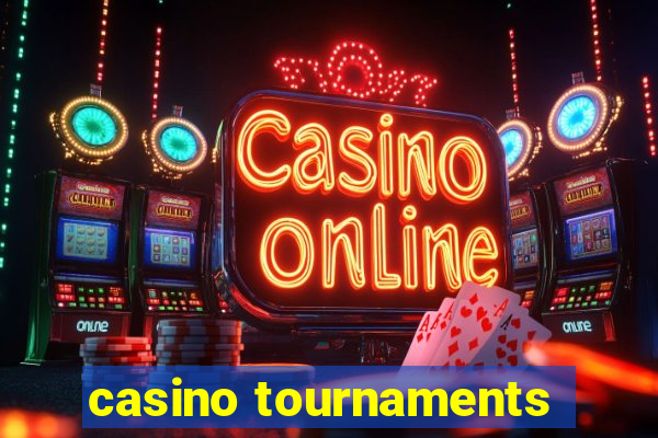 casino tournaments