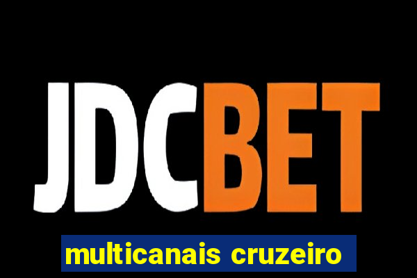 multicanais cruzeiro