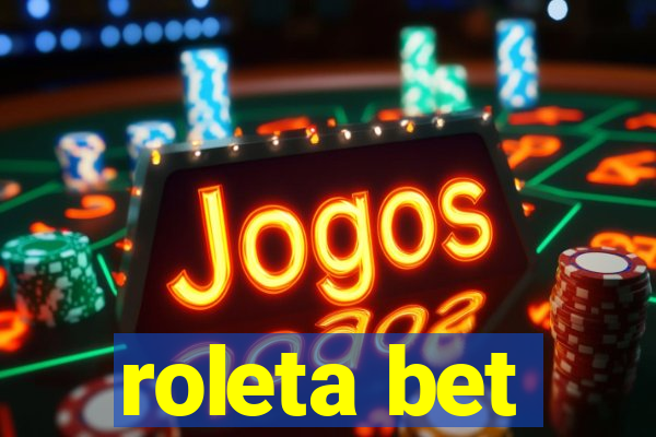 roleta bet