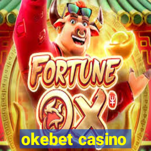 okebet casino