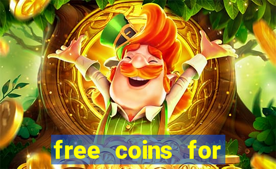 free coins for house of fun slots