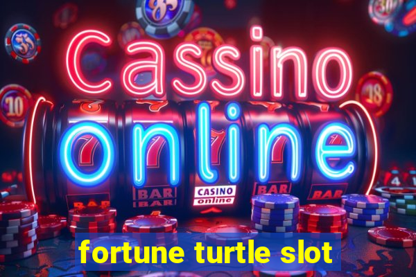 fortune turtle slot